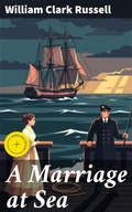 Cover: A Marriage at Sea - Good Press