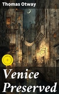 Cover: Venice Preserved - Good Press