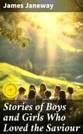 Cover: Stories of Boys and Girls Who Loved the Saviour - Good Press