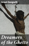 Cover: Dreamers of the Ghetto - Good Press