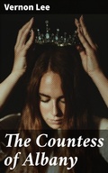 Cover: The Countess of Albany - Good Press