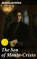 Cover: The Son of Monte-Cristo - Good Press