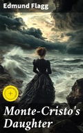 Cover: Monte-Cristo's Daughter - Good Press