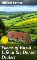 Cover: Poems of Rural Life in the Dorset Dialect - Good Press