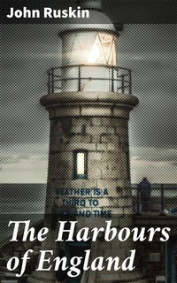 Abbildung von: The Harbours of England - Good Press