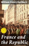 Cover: France and the Republic - Good Press
