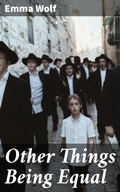 Cover: Other Things Being Equal - Good Press