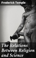Cover: The Relations Between Religion and Science - Good Press