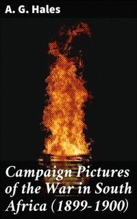Abbildung von: Campaign Pictures of the War in South Africa (1899-1900) - Good Press