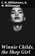 Cover: Winnie Childs, the Shop Girl - Good Press