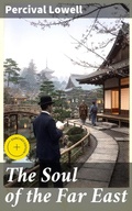 Cover: The Soul of the Far East - Good Press