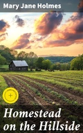 Cover: Homestead on the Hillside - Good Press