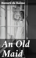 Cover: An Old Maid - Good Press