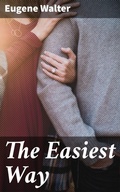 Cover: The Easiest Way - Good Press