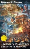 Cover: The History of University Education in Maryland - Good Press