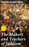 Cover: The Makers and Teachers of Judaism - Good Press