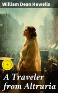 Cover: A Traveler from Altruria - Good Press