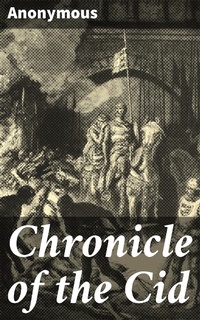 Enlarge image Cover: Chronicle of the Cid - Good Press