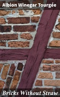 Cover: Bricks Without Straw - Good Press