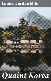 Abbildung von: Quaint Korea - Good Press