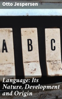 Abbildung von: Language: Its Nature, Development and Origin - Good Press