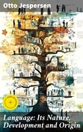 Cover: Language: Its Nature, Development and Origin - Good Press