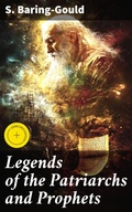 Cover: Legends of the Patriarchs and Prophets - Good Press