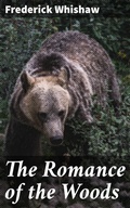 Cover: The Romance of the Woods - Good Press