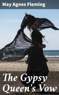 Cover: The Gypsy Queen's Vow - Good Press
