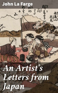 Abbildung von: An Artist's Letters from Japan - Good Press