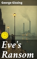 Cover: Eve's Ransom - Good Press