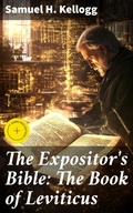 Cover: The Expositor's Bible: The Book of Leviticus - Good Press