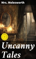 Cover: Uncanny Tales - Good Press