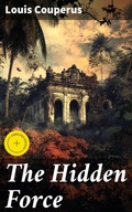 Cover: The Hidden Force - Good Press