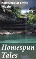 Cover: Homespun Tales - Good Press