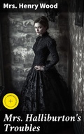 Cover: Mrs. Halliburton's Troubles - Good Press