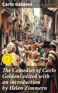 Cover: The Comedies of Carlo Goldoni edited with an introduction by Helen Zimmern - Good Press