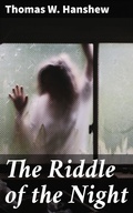 Cover: The Riddle of the Night - Good Press