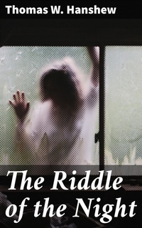 Enlarge image Cover: The Riddle of the Night - Good Press