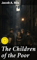 Cover: The Children of the Poor - Good Press