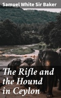 Cover: The Rifle and the Hound in Ceylon - Good Press