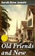 Cover: Old Friends and New - Good Press