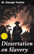 Cover: Dissertation on Slavery - Good Press