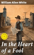 Cover: In the Heart of a Fool - Good Press