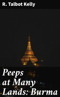 Abbildung von: Peeps at Many Lands: Burma - Good Press