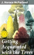 Cover: Getting Acquainted with the Trees - Good Press