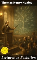 Cover: Lectures on Evolution - Good Press