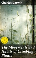 Cover: The Movements and Habits of Climbing Plants - Good Press