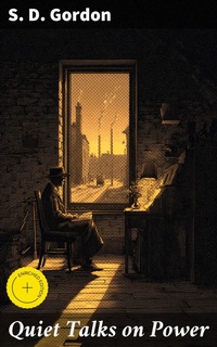Enlarge image Cover: Quiet Talks on Power - Good Press