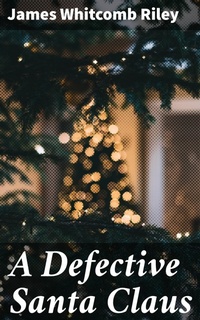 Enlarge image Cover: A Defective Santa Claus - Good Press